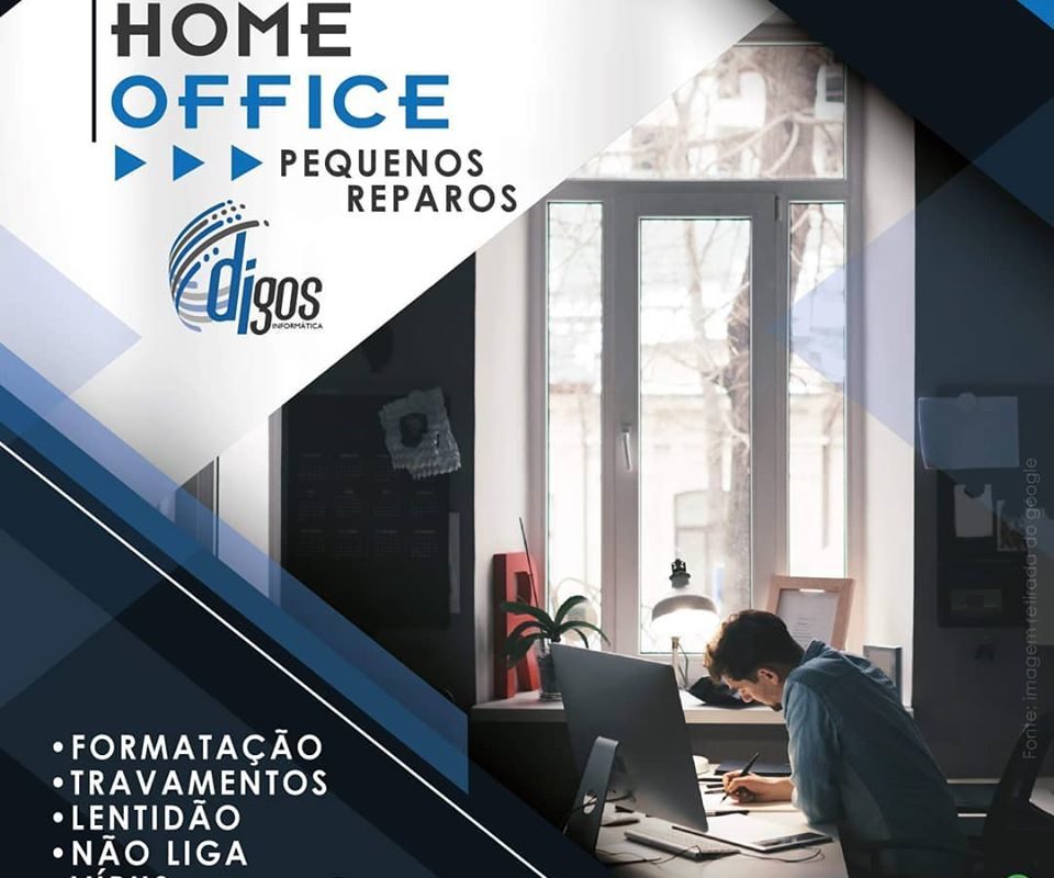 HOME OFFICE – Pequenos Reparos – DIGOS INFORMÁTICA